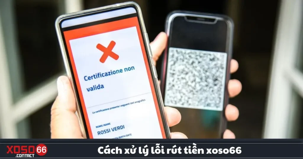 Cách Xử Lý Lỗi Rút Tiền Xoso66: Giải Quyết Nhanh & Hiệu Quả 1 Cách Xử Lý Lỗi Rút Tiền Xoso66: Giải Quyết Nhanh & Hiệu Quả